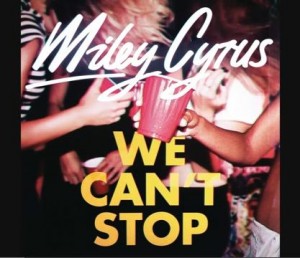 Miley-Cyrus-We-Can't-Stop
