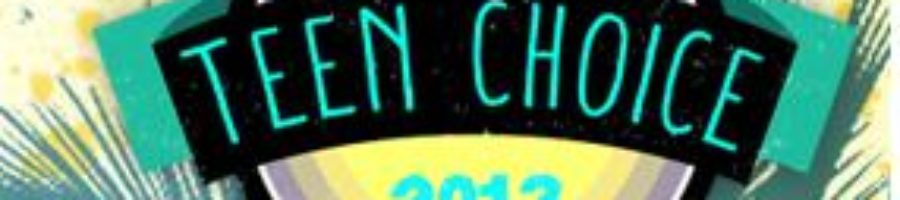 Final Nominations for 2013 Teen Choice Awards