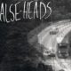 Review: False-Heads ‘Tunnel Vision’